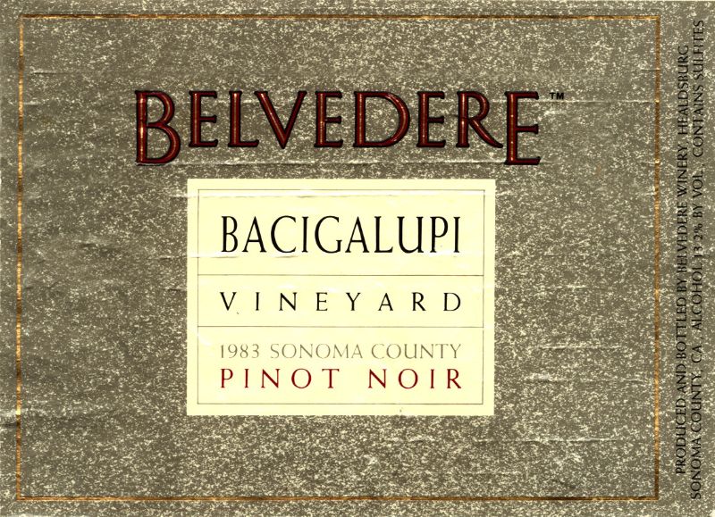 Belvedere_pinot noir_Bacigalupi 1983.jpg